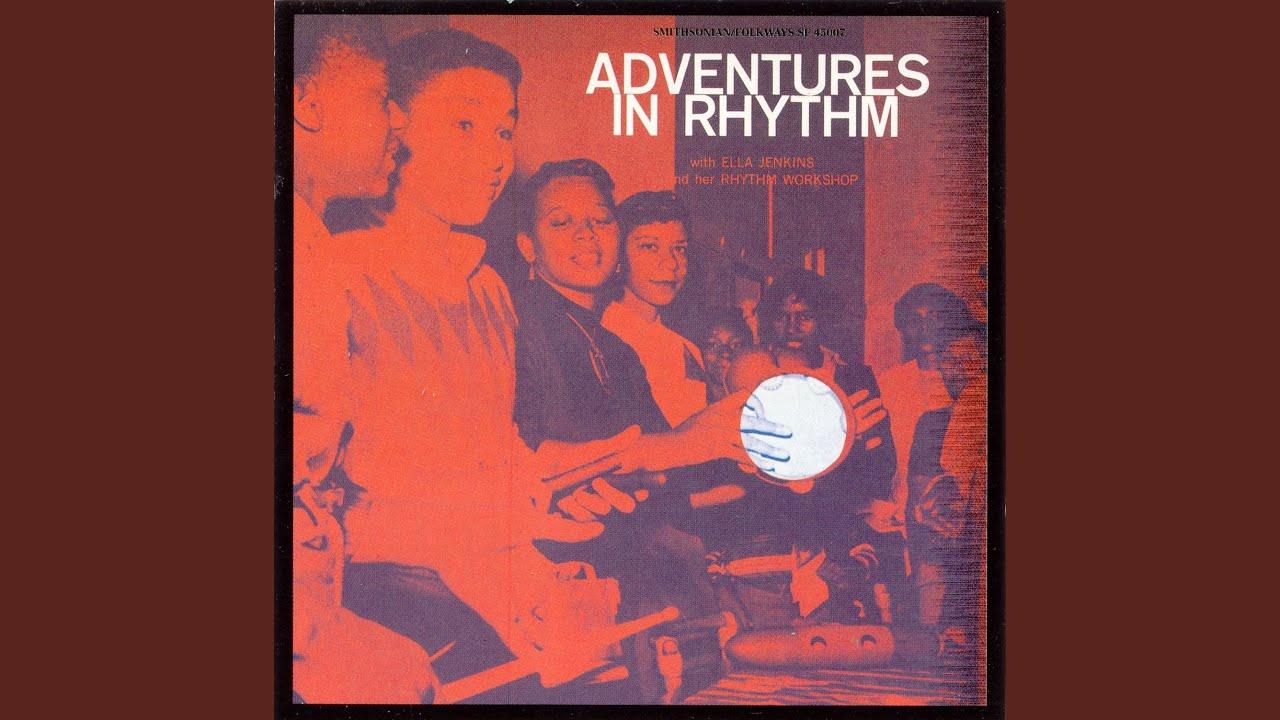 Adventures in Rhythm - Ella Jenkins