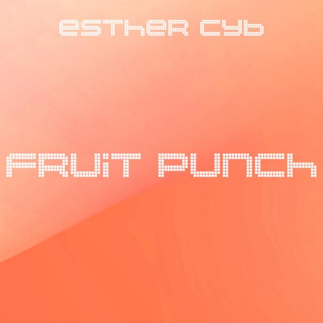 Fruit Punch - Esther Cyb