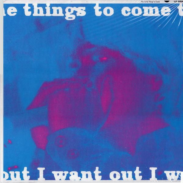 I Want Out - Things To Come