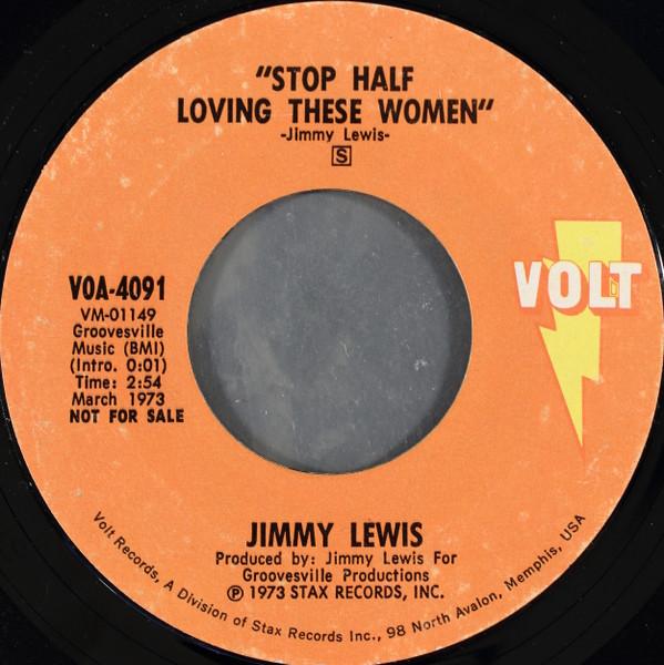 The Complete Stax-Volt Soul Singles Volume 3: 1972-1975 CD04 - Jimmy Lewis