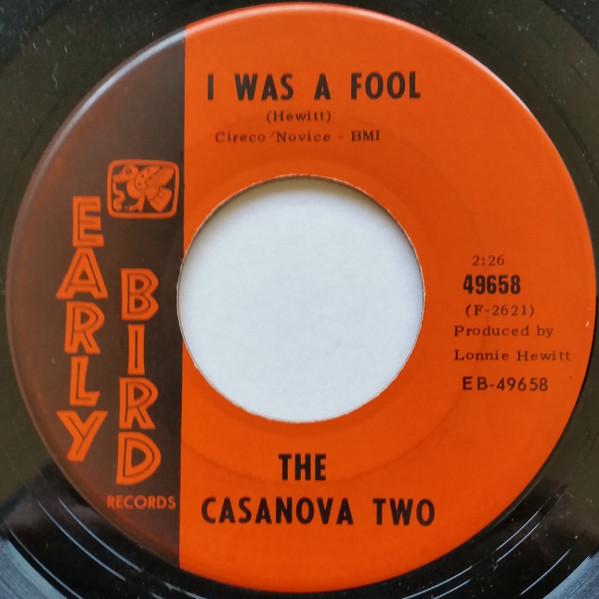 I Was A Fool  - The Casanova Two