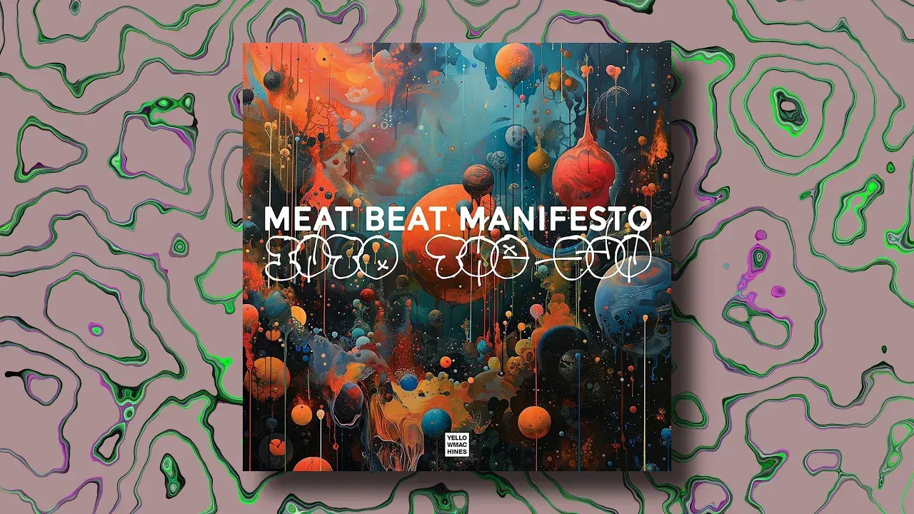 - Meat Beat Manifesto