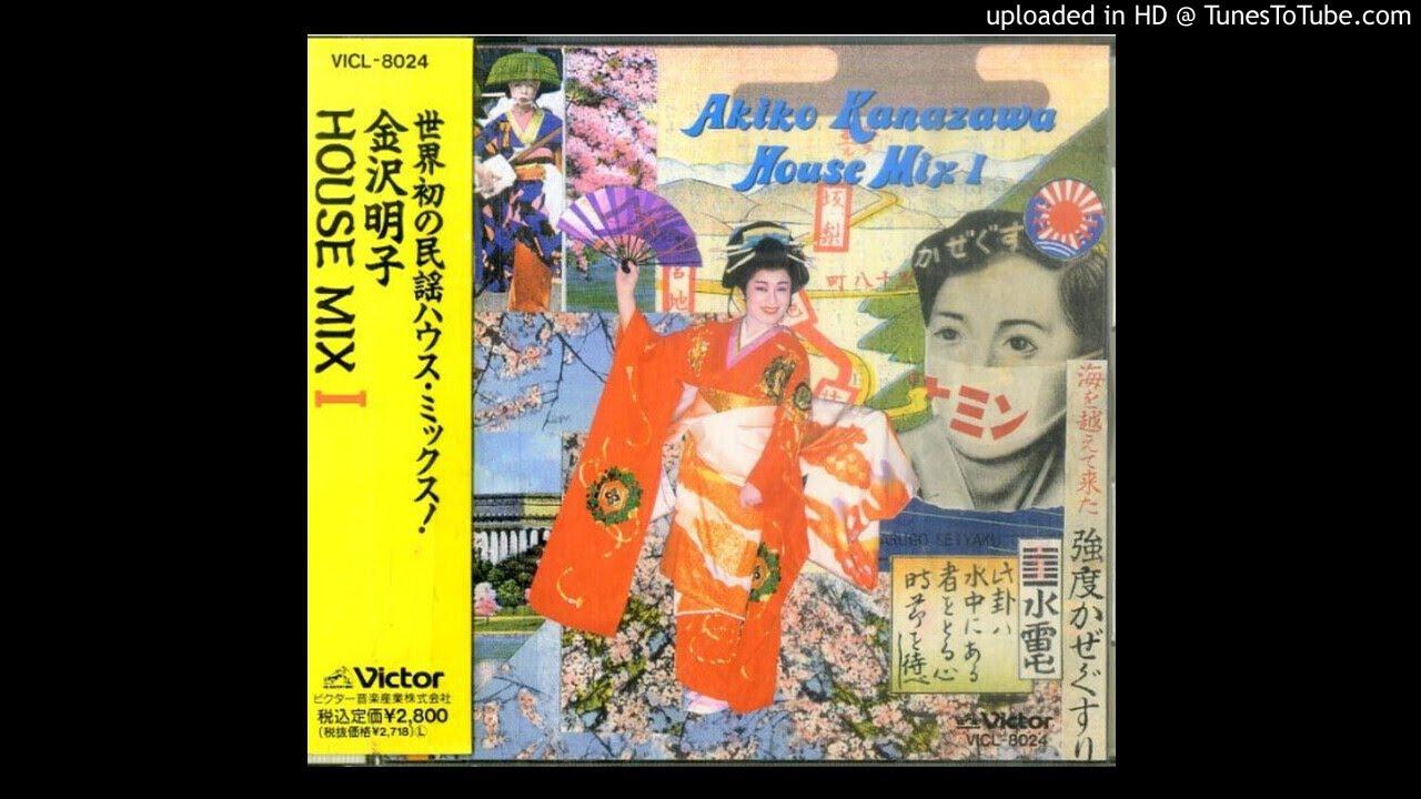 House Mix I - Akiko Kanazawa / Soichi Terada