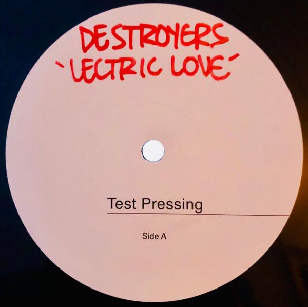Lectric Love / Slave Of Love - Destroyers