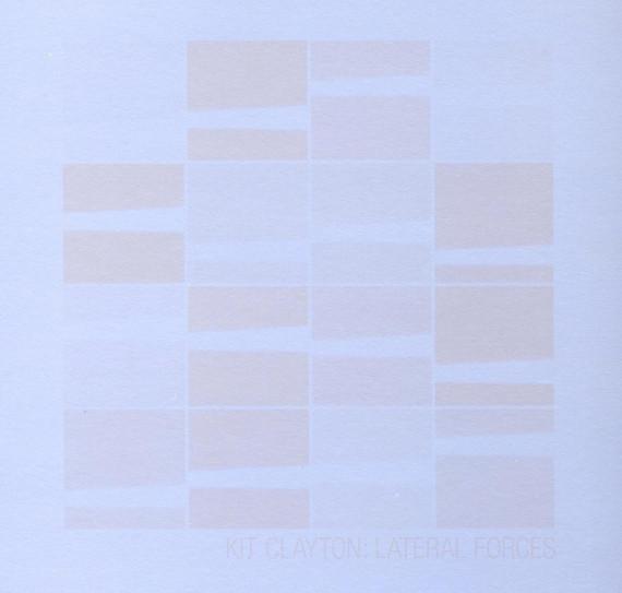 Lateral Forces - Kit Clayton