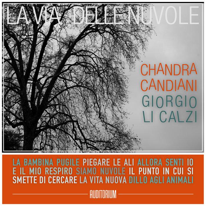La via delle nuvole - Chandra Candiani & Giorgio Li Calzi