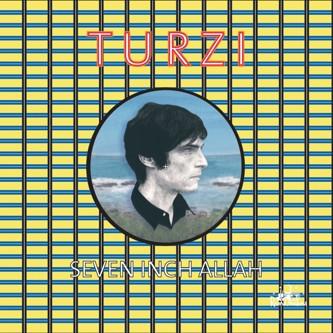 Seven Inch Allah - Turzi