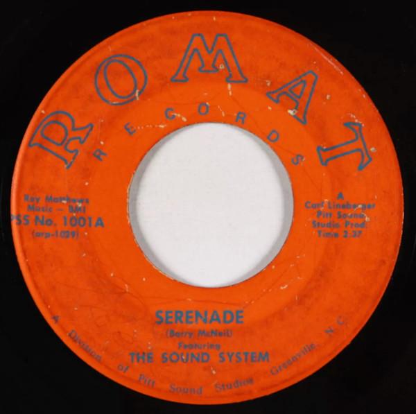 Serenade / Take A Look At Yourself - The Sound System