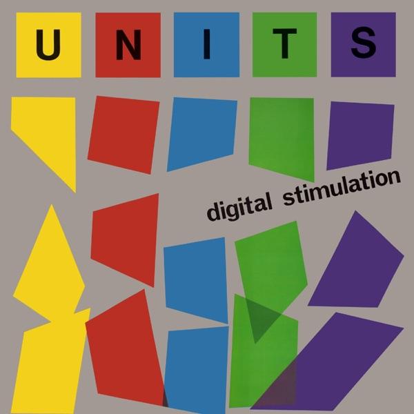 Digital Stimulation  - Units