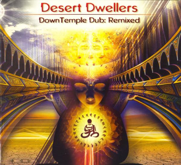 DownTemple Dub: Remixed - Desert Dwellers