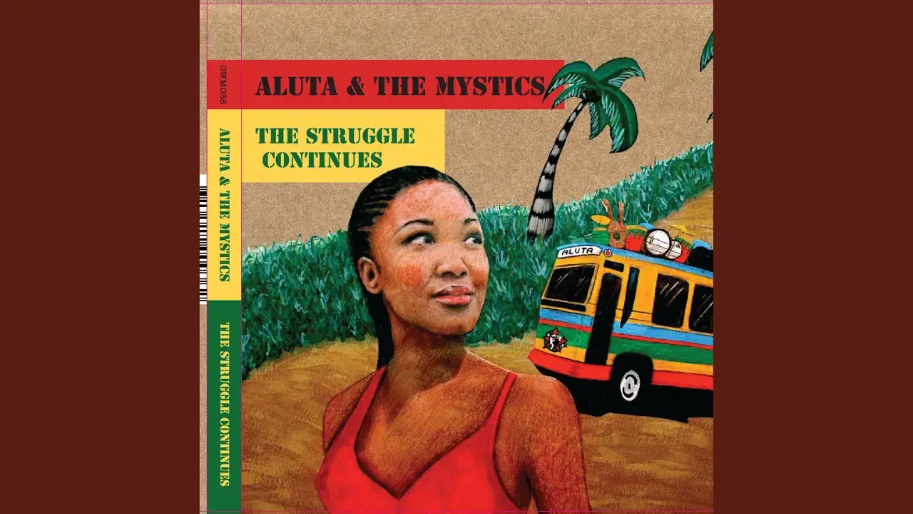 The Struggle Continues - Aluta & The Mystics