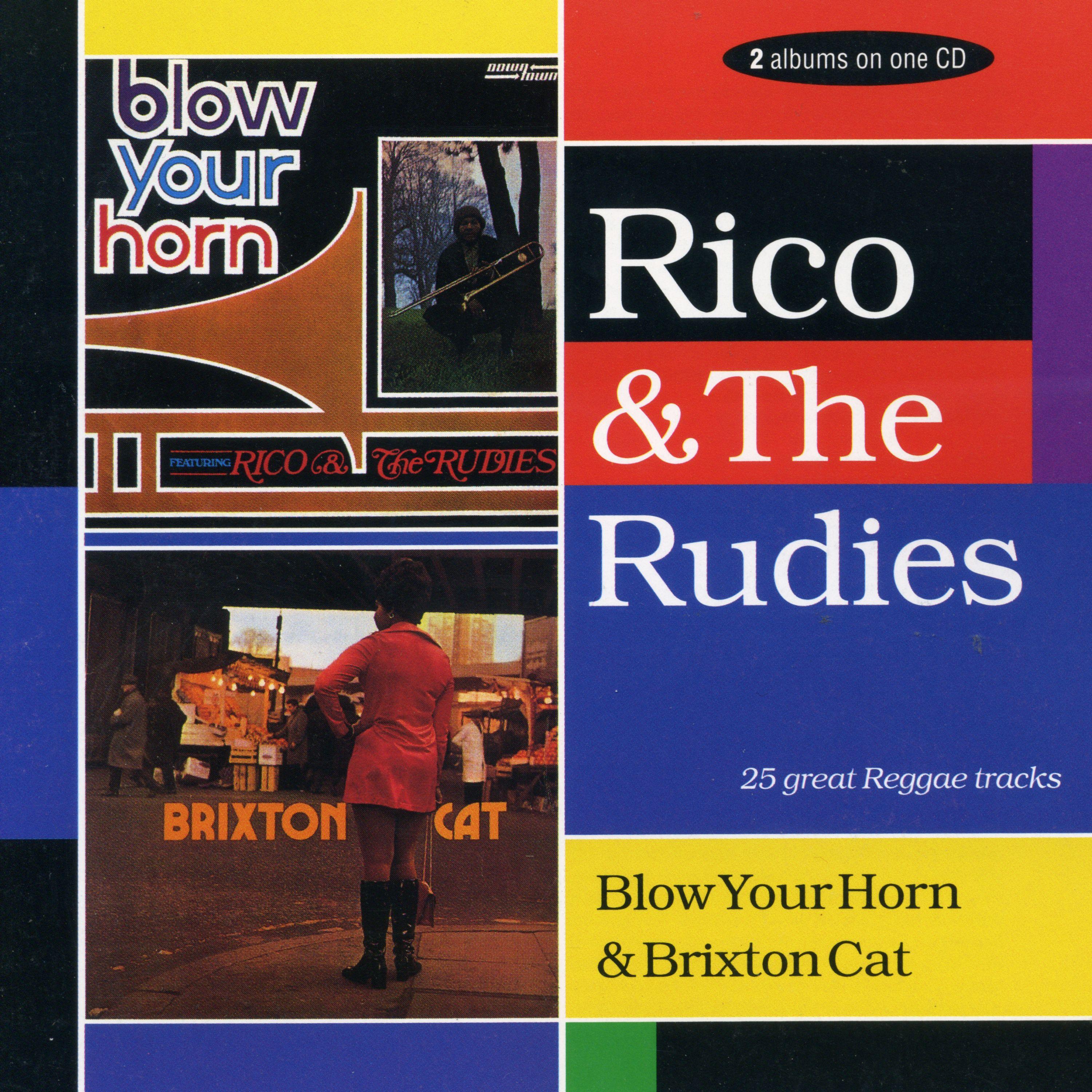 Blow Your Horn / Brixon Cat - Rico & The Rudies