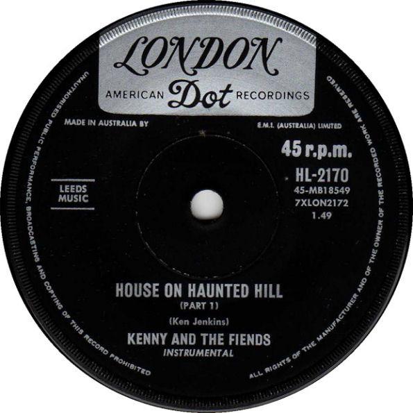 House On Haunted Hill - Kenny & The Fiends