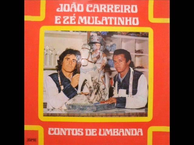 Contos de Umbanda - João Carreiro e Mulatinho
