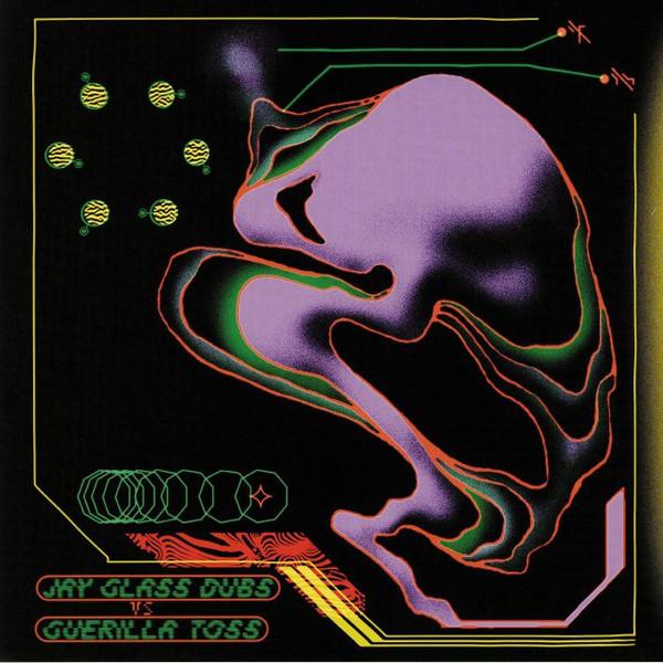 Jay Glass Dubs vs Guerilla Toss - Jay Glass Dubs & Guerilla Toss