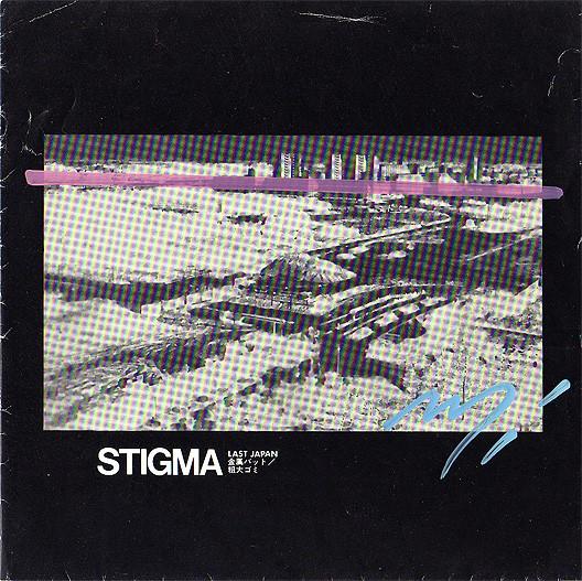 Last Japan - Stigma