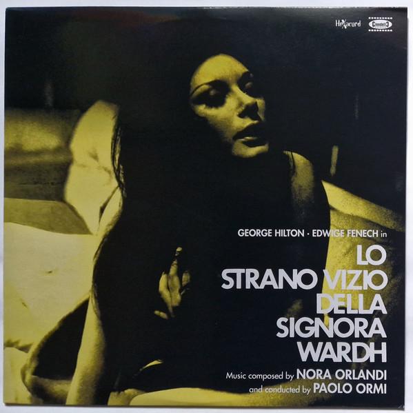 Lo Strano Vizio Della Signora Wardh (Original Motion Picture Soundtrack) - Nora Orlandi