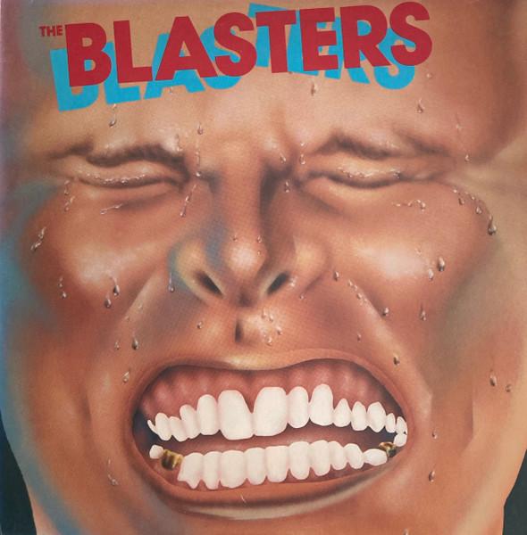  - The Blasters