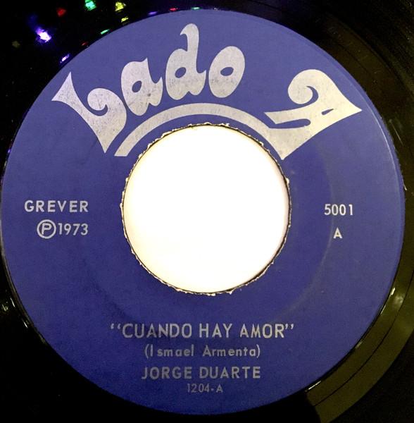 Cuando Hay Amor / Puedes Irte Ya - Jorge duarte
