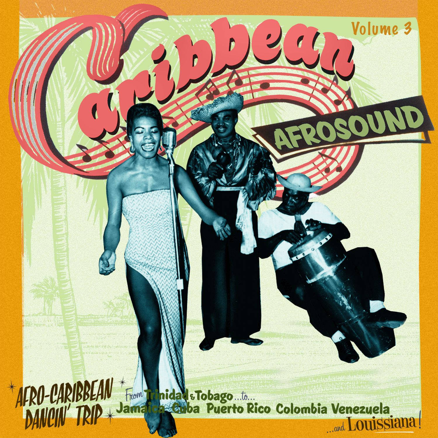 Caribbean Afrosound Vol.3 - Alejandro Durán