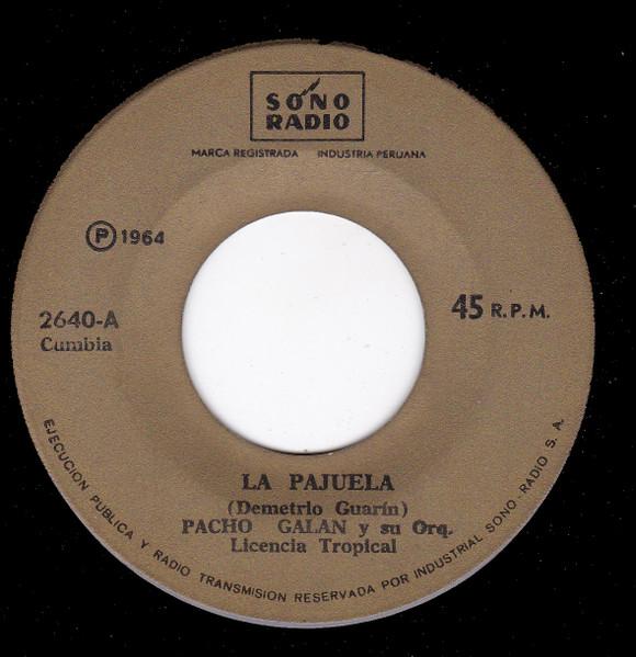 La Pajuela / Lindo San Marcos - Pacho Galán