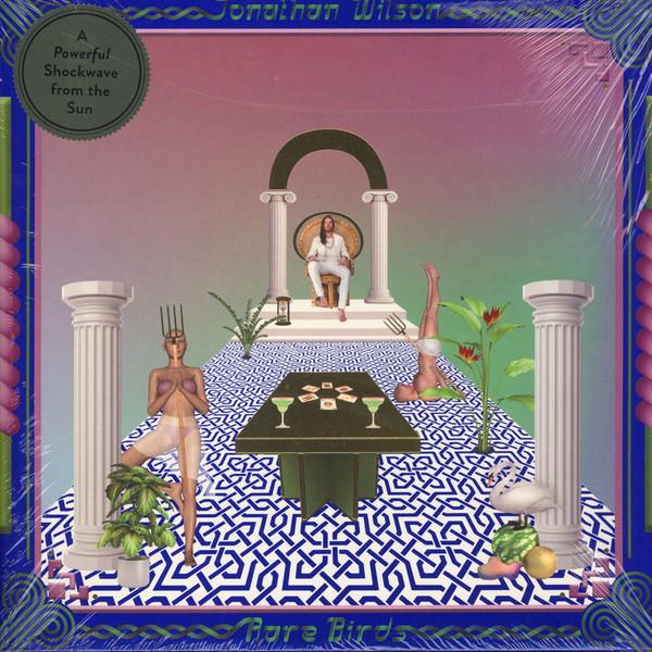 2018 - Rare Birds - Jonathan Wilson
