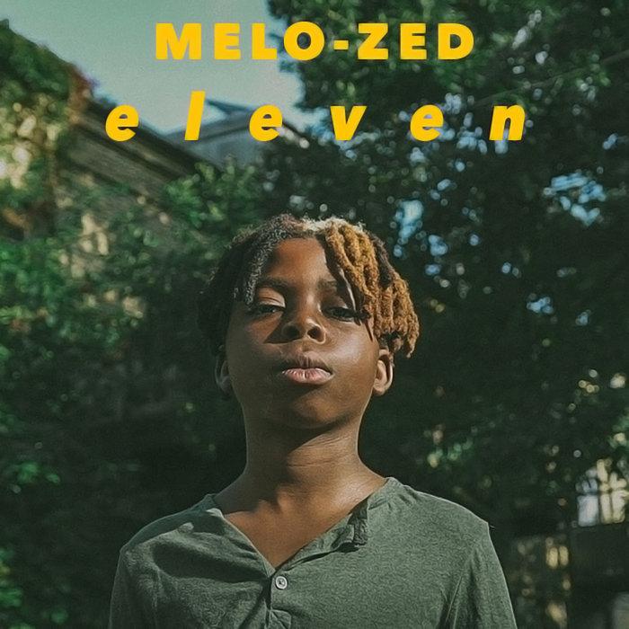 Eleven - Melo-Zed