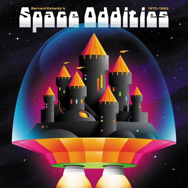 Space Oddities (1970-1982) - Bernard Estardy