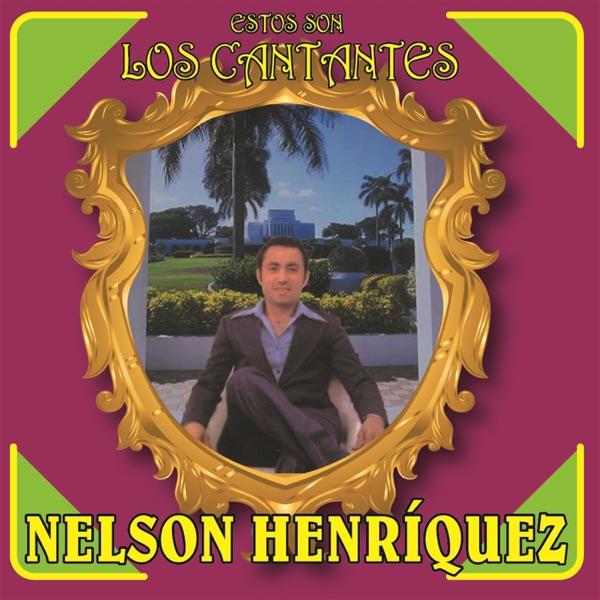 Mentirosa / Los Desengaños - Nelson Henriquez