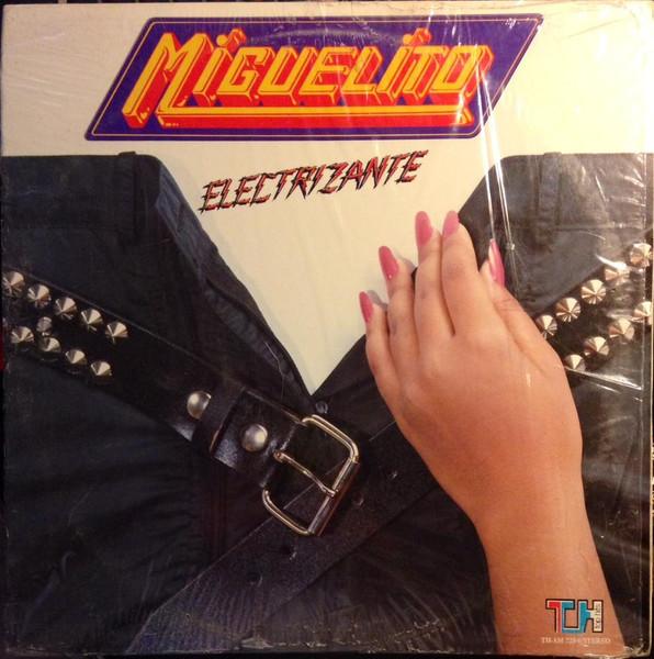 Electrizante - Miguelito