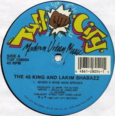 When A Wise Man Speaks - The 45 King & Lakim Shabazz