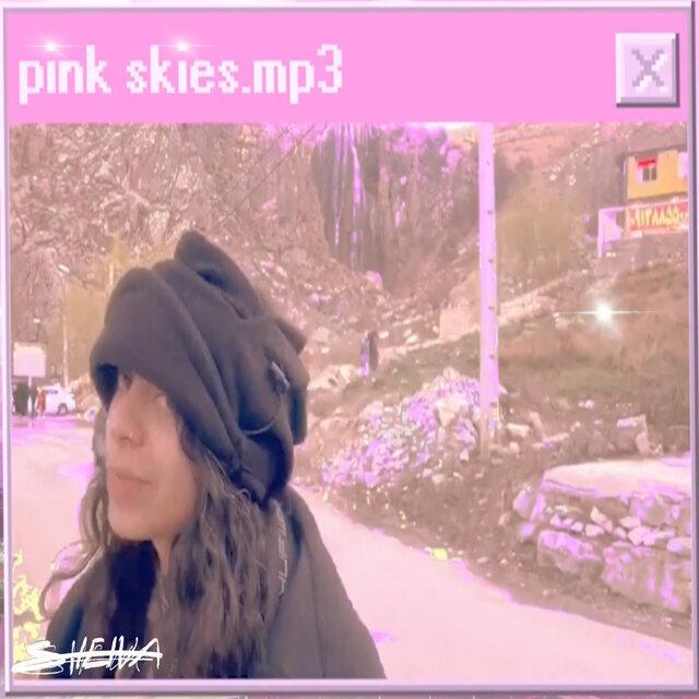 Pink Skies - Sheiva