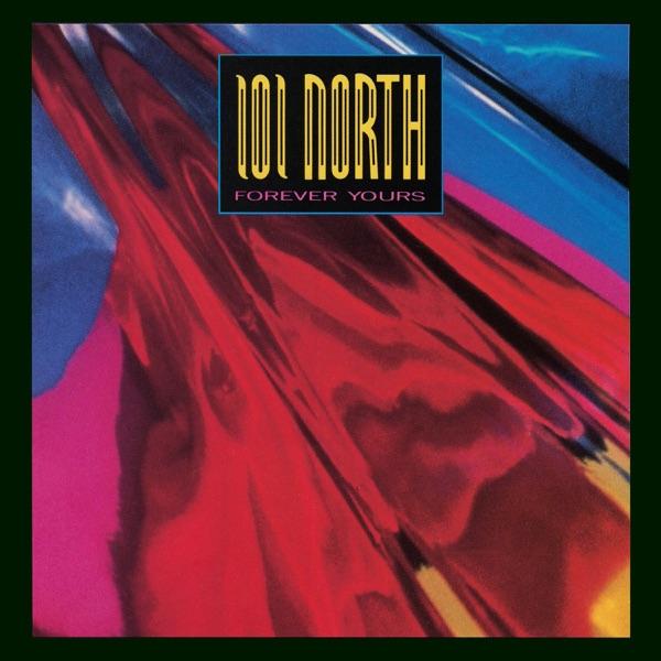 Forever Yours - 101 North