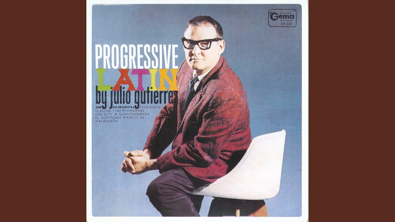  - Julio Guiterrez & his Orchestra
