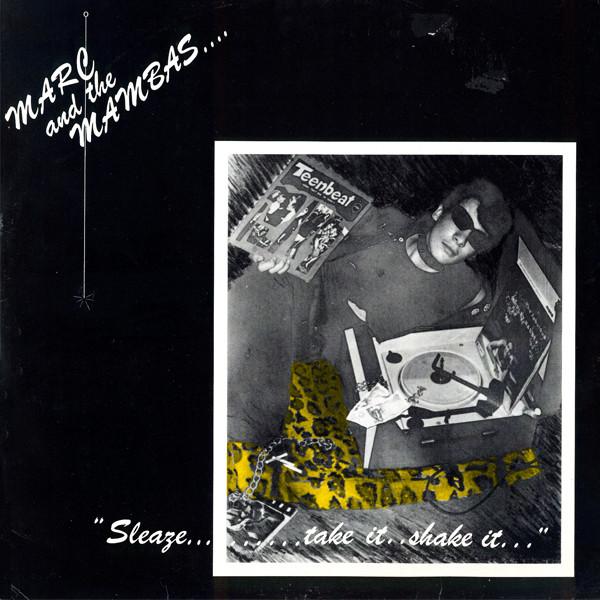 Fun City / Sleaze (Take It, Shake It) - Marc And The Mambas