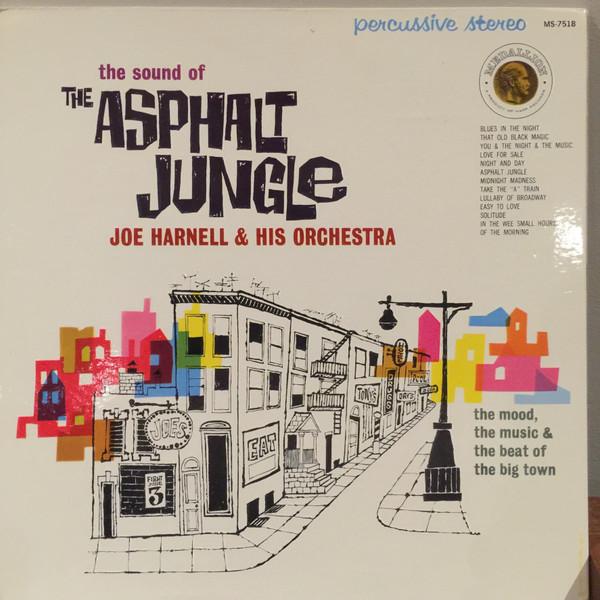 The Sound Of The Asphalt Jungle - Joe Harnell