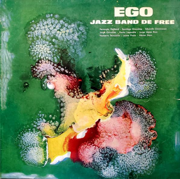 Ego - Jazz Band De Free