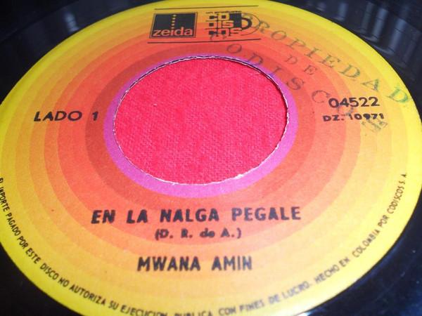 En La Nalga Pegale / African Kung Fu - Mwana Amin