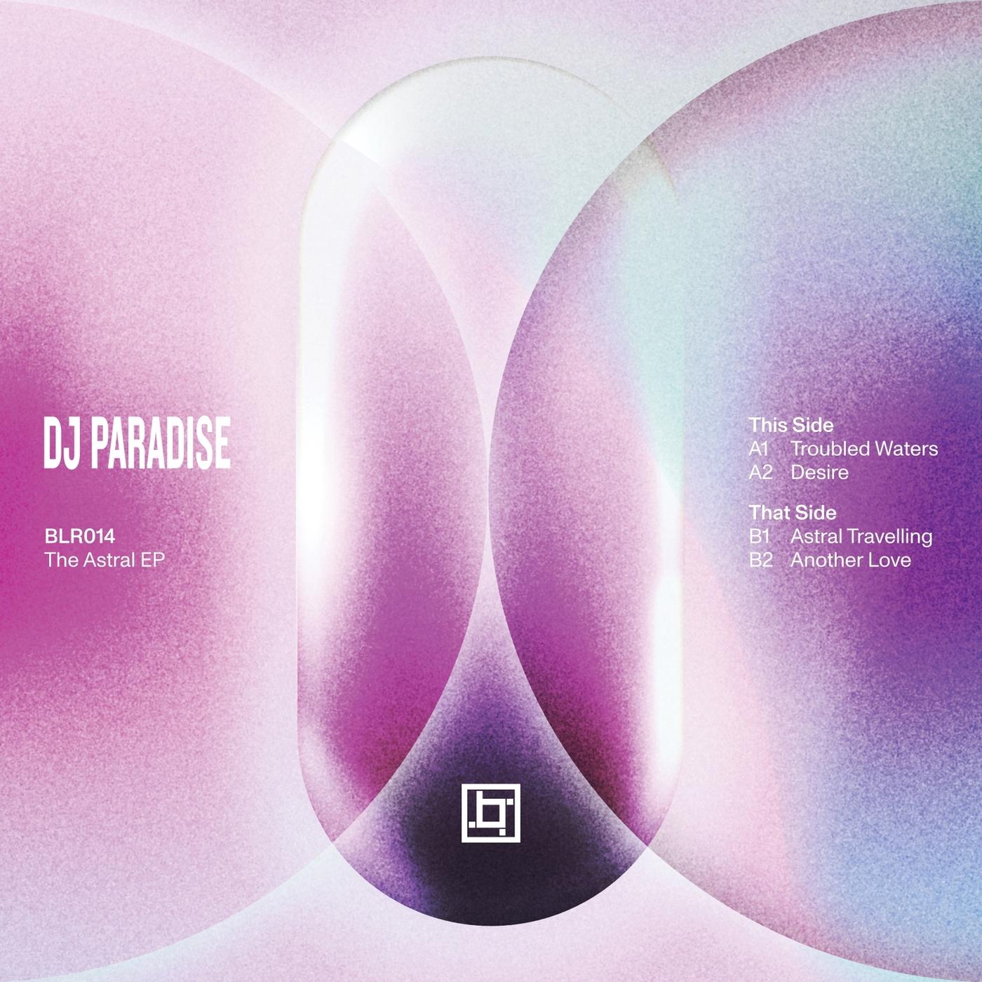 The Astral - DJ Paradise