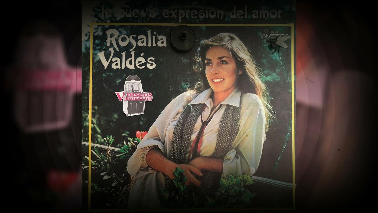 - Rosalia Valdes
