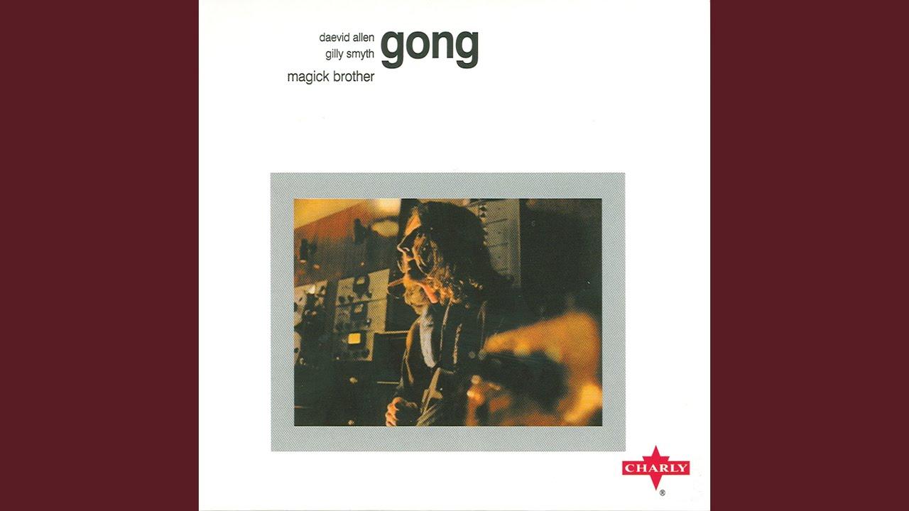 Magick Brother - Gong