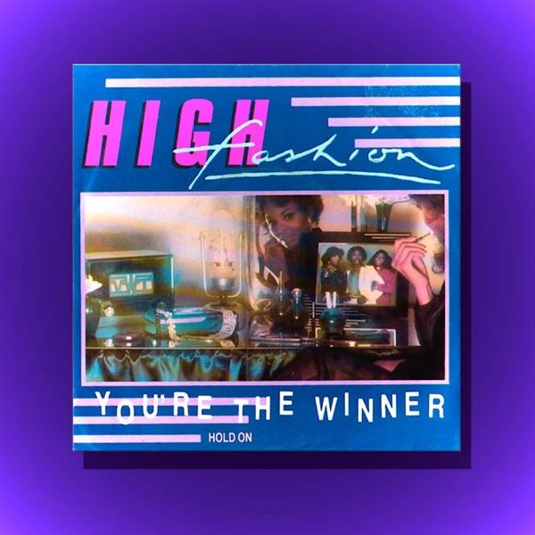 You're the Winner - High Fashion