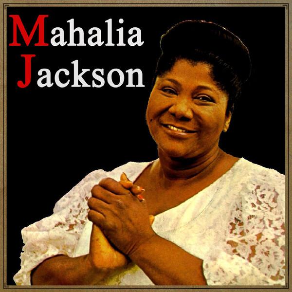 Mahalia Jackson - Mahalia Jackson