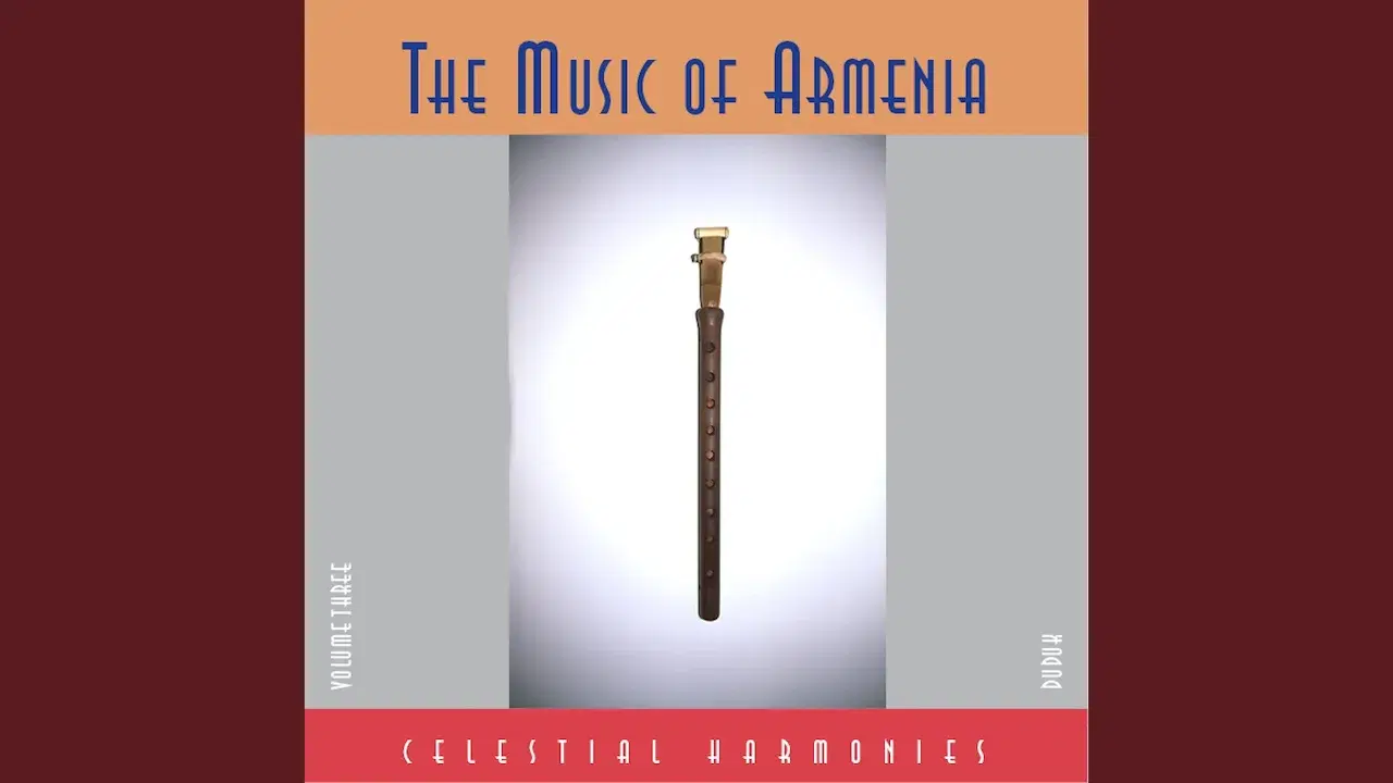 The Music of Armenia, Volume 3: Duduk - Gevorg Dabagian