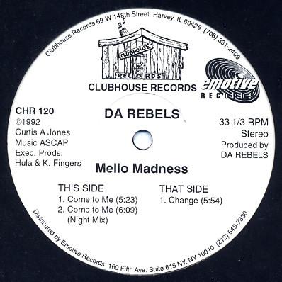Mello Madness - Da Rebels