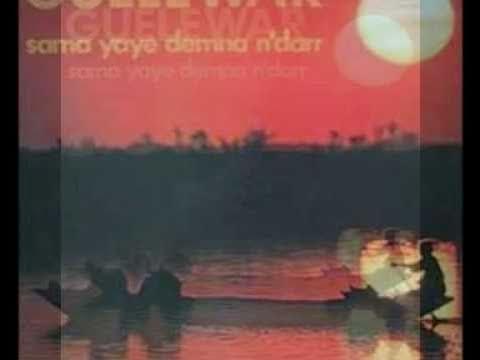 Sama Yaye Demna N'Darr - Guelewar Band of Banjul
