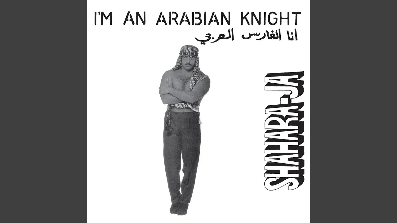 I'm an Arabian Knight - Shahara-Ja