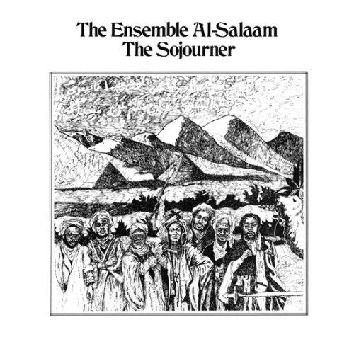 The Sojourner - The Ensemble Al-Salaam