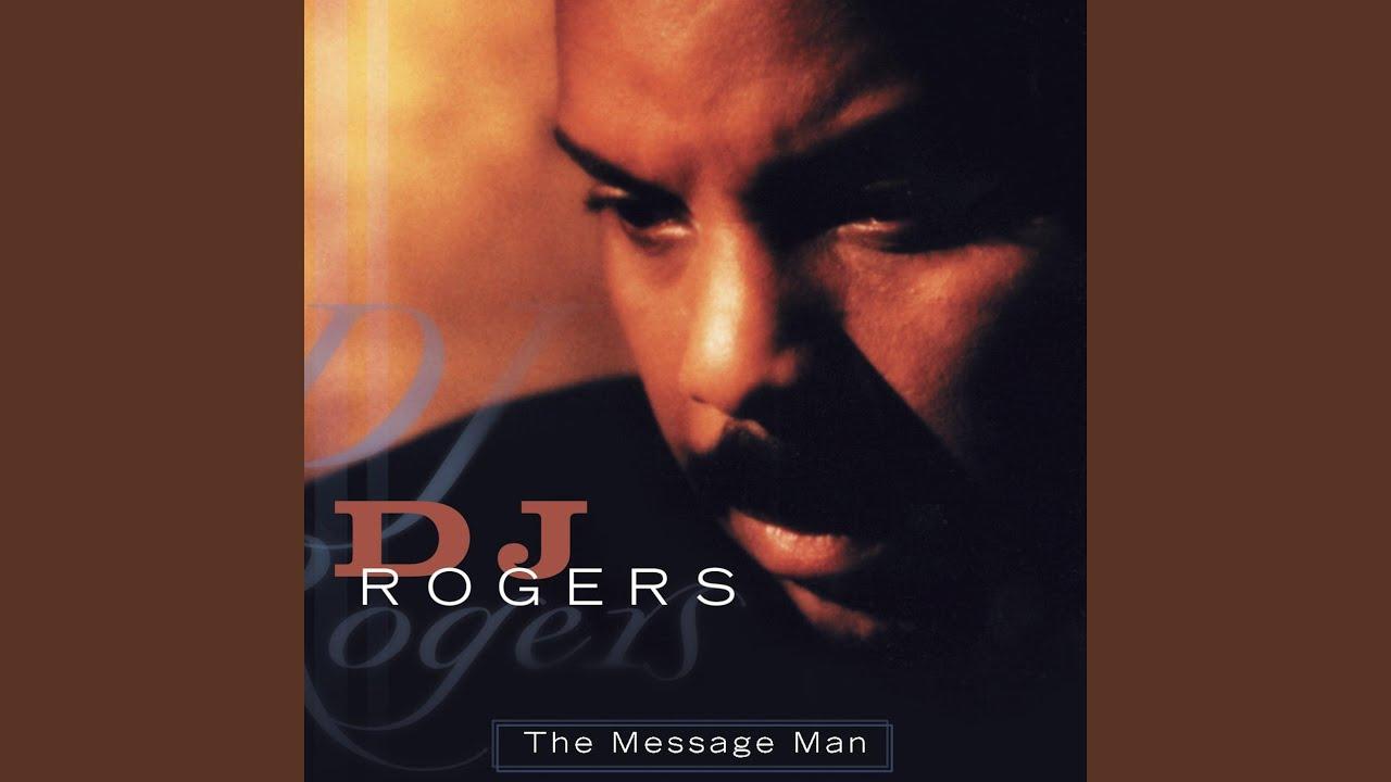The Message Man - DJ Rogers