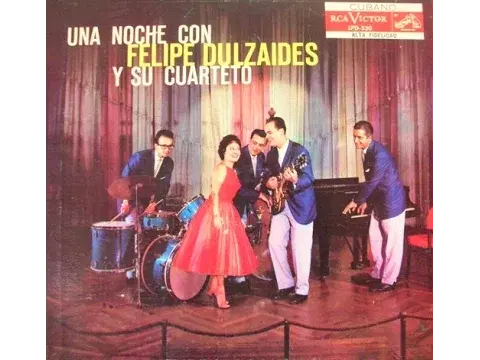 Una Noche Con Felipe Dulzaides Y Su Cuarteto - Felipe Dulzaides Y Su Cuarteto